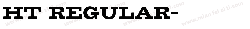 HT Regular字体转换